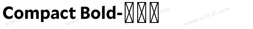 Compact Bold字体转换